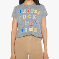 Better Luck Tee