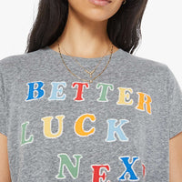 Better Luck Tee