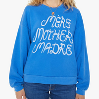 Mere Mother Madre Sweatshirt