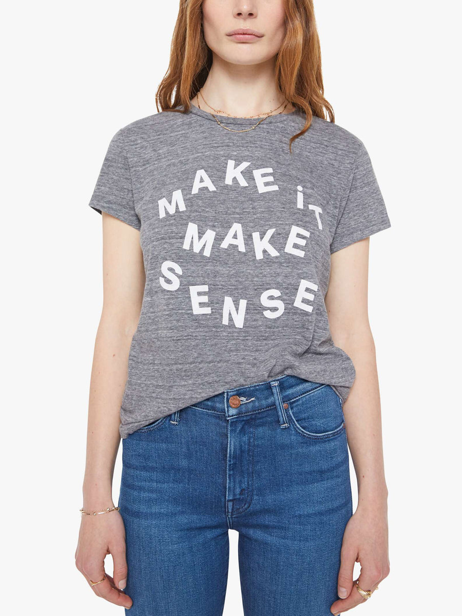 Make Sense Tee
