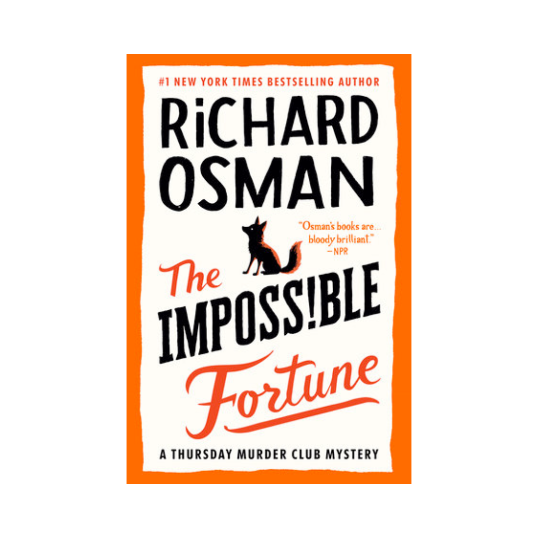 The Impossible Fortune